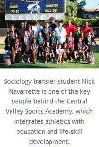 Nick Navarrette and the Central Valley Sports Academy team