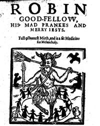 Book cover of Robin Goodfellow's His Mad Pranks and Merriest